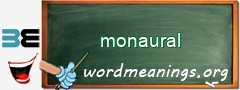 WordMeaning blackboard for monaural